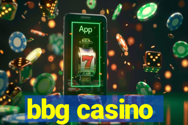 bbg casino